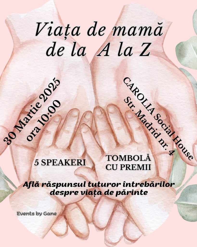 Eveniment Viata de mama de la A la Z Eveniment Viata de mama de la A la Z